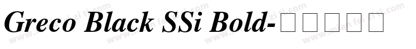 Greco Black SSi Bold字体转换